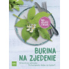 Burina na zjedenie