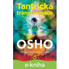 E-kniha Tantrická transformace - Osho