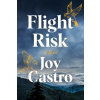 Flight Risk - Joy Castro