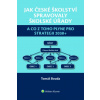 Jak české školství spravovaly školské úřady a co z toho plyne pro Strategii 2030 - Tomáš Bouda