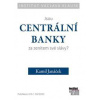 Jsou centrální banky za zenitem své sláv - Janáček Kamil