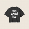 Dotyk Slov Crop top - Tvoj vlastný text Farba potlače: Biela, Farba cropy: black, Veľkosť cropy: XL