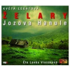 Želary / Jozova Hanule - CDmp3 (Čte Lenka Vlasáková) - Květa Legátová