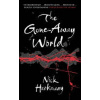Gone Away World - Nick Harkaway