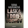 Láska v dome duchov - Havranová Ivana