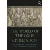 World of the Oxus Civilization (Brožovaná)