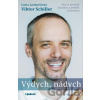 Výdych, nádych - Viktor Schiller, Lucia Lackovičová