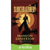 E-kniha Sluncem ozářený - Brandon Sanderson