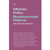 Budoucnost lidstva - Náš úděl mezi hvězdami - Kaku Michio