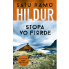 Hildur: Stopa vo fjorde