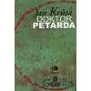 Doktor Petarda - Jan Krůta