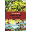 Přemysl Janýr;Lucie Raškovová Princezna z Tapiti