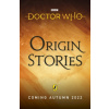 Doctor Who: Origin Stories (Doctor Who)(Pevná)