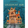 Strašidelný dům - Zuzana Pospíšilová; Zuzana Dreadka Krutá