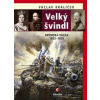 Velký švindl - Krymská válka 1853-1855 - Václav Králíček