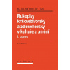 Rukopisy královédvorský a zelenohorksý v kultuře a umění - Dalibor Dobiáš
