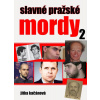 Slavné pražské mordy 2 - Jitka Kačánová
