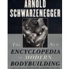 The New Encyclopedia of Modern Bodybuilding - Arnold Schwarzenegger, Simon & Schuster