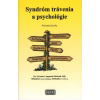 Syndróm trávenia a psychológie