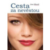 Cesta za nevěstou - Jan Musil