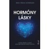 Veda o hormónoch lásky: Ako ovplyvňujú naše správanie a zdravie