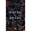 Dotek zmaru - Scarlett St Clair