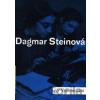 Vzpomínání - Dagmar Steinová