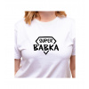 Dámske tričko biele - Super babka XS