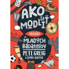 Ako sa modliť - Pete Greig; Gemma Huntová