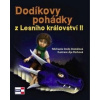Dodíkovy pohádky z Lesního království II - Michaela Dodo Dostálová, Pechová Ája