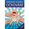 Varovné signály očkování - Anna Strunecká
