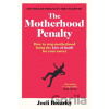 The Motherhood Penalty - Joeli Brearley