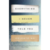 Everything I Never Told You