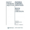 Summa Contra Gentiles v. 2; Creation