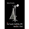 Šest mužů Jindřišky VIII. / Nevěsta z tůně - Červenka Václav