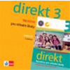 Direkt 3 - Němčina pro SŠ - CD - kolektív