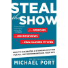 Steal the Show - Michael Port