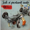 Jak si postavit auto - Martin Sodomka