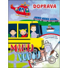 Maľuj vodou Doprava