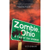 Zombie, Ohio - Scott Kenemore