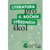 Literatura pro 4. ročník středních škol