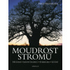 Moudrost stromů - 2. vydání - Fred Hageneder