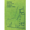 Buildings in Free Verse Architect Ladislav Lábus - kol., Ladislav Lábus, Dulla Matúš, Václav Girsa, Kratochvíl Petr, Pleskot Josef