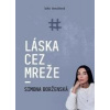Láska cez mreže - Simona Borženská - Vancáková Soňa
