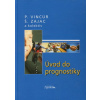 Úvod do prognostiky - Pavol Vincúr, Štefan Zajac a kolektív