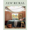 New Rural: Where to Find It and How to Create It - Ingrid Weir