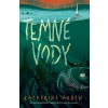 Temné vody - Katherine Arden