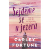 Sejdeme se u jezera