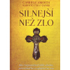 Silnejší než zlo - Gabriele Amorth