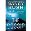 The Gossip - Nancy Bush